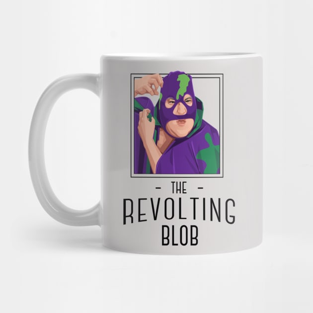 The Revolting Blob by BodinStreet